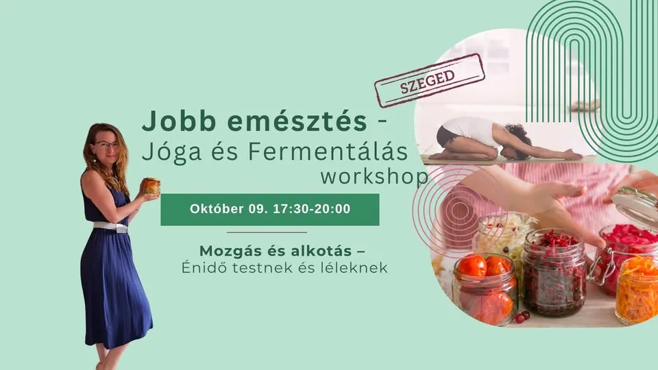 Jobb emésztés - Jóga és Fermentálás workshop